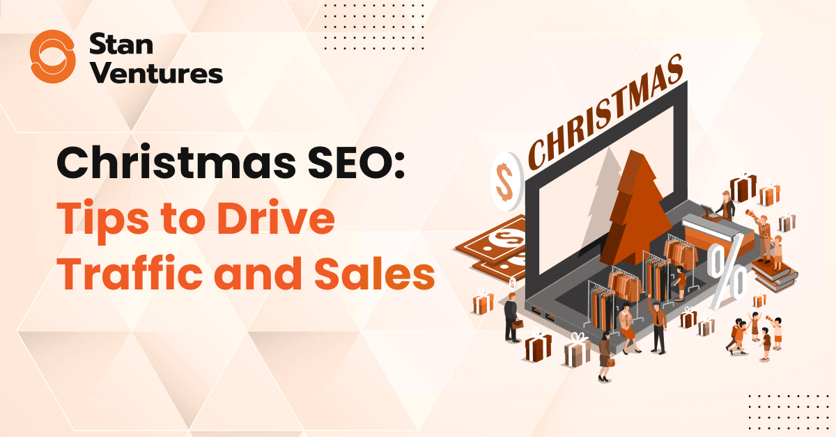 Christmas SEO: Tips to Drive Traffic and Sales This Christmas